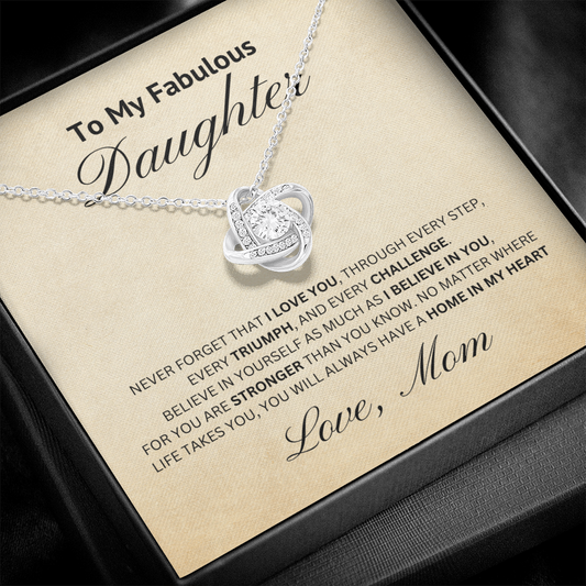 To My Fabulousl Daughter-Loveknot Necklace- Love and Support